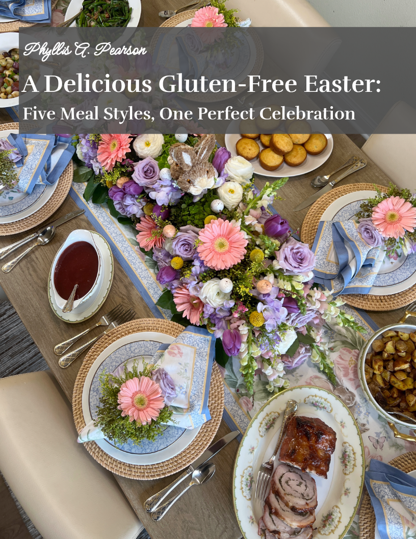 A Delicious Gluten-Free Easter: Five Meal Styles, One Perfect Celebration